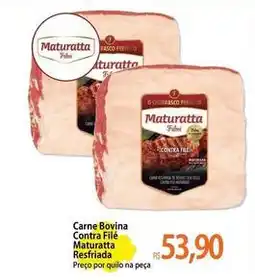 Atacadão Maturatta - carne bovina contra filé reffriada oferta