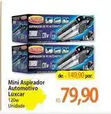 Atacadão Luxcar - mini aspirador automotivo oferta