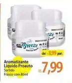 Atacadão Breeze - aromatizante liquido proauto oferta