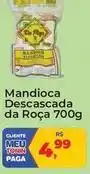 Tonin Superatacado Da roça - mandioca descascada da roça oferta