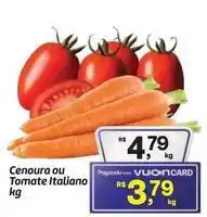 Fort Atacadista Cenoura ou tomate italiano oferta