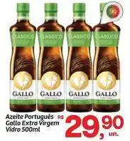 Fort Atacadista Gallo - azeite português oferta