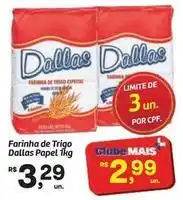 Fort Atacadista Dallas - farinha de trigo oferta