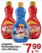 Fort Atacadista Uau - limpador perfumado oferta