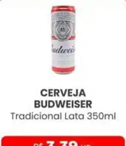 Higa Atacado Cerveja budweiser tradicional lata oferta