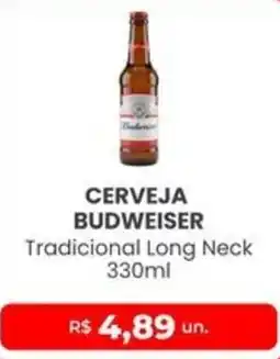 Higa Atacado Cerveja budweiser tradicional long neck oferta
