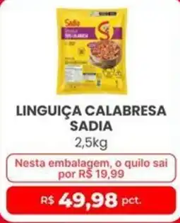 Higa Atacado Linguiça calabresa sadia oferta