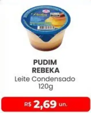 Higa Atacado Pudim rebeka oferta