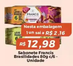 Mart Minas Sabonete francis brasilidades oferta