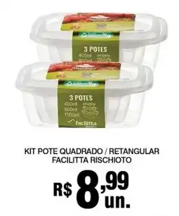 Alvorada Supermercados Kit pote quadrado / retangular facilitta rischiotto oferta