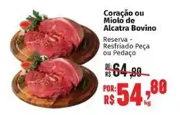 Supermercados Mateus Coração ou Miolo de Alcatra Bovino oferta