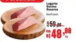 Supermercados Mateus Lagarto Bovino Reserva oferta