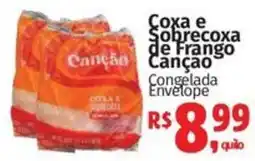 Mix Mateus Coxa e Sobrecoxa de Frango Canção oferta