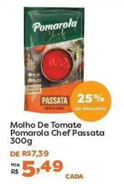 Mercadinhos São Luiz molho de tomate pomarola chef passata oferta