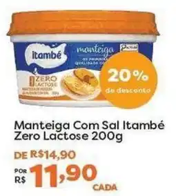 Mercadinhos São Luiz Manteiga Com Sal Itambé Zero Lactose oferta