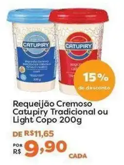 Mercadinhos São Luiz Requeijão Cremoso Catupiry Tradicional ou Light Copo oferta