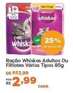 Mercadinhos São Luiz Ração Whiskas Adultos Ou Filhotes Vários Tipos oferta