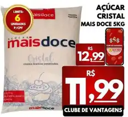 ServBem Açúcar cristal mais doce oferta