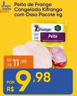 Atacado Vem Peito de Frango Congelado Kifrango com Osso Pacote kg oferta