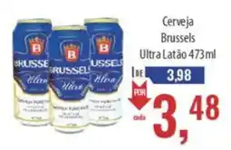 Supermercados BH Cerveja brussels ultra latão oferta