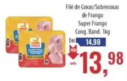 Supermercados BH Filé de Coxas/Sobrecoxas de Frango Super Frango oferta