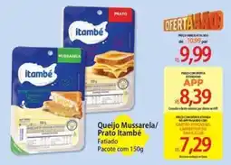 Atacadão Queijo Mussarela/ Prato Itambé oferta