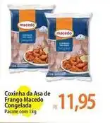 Atacadão Macedo - coxinha da asa de frango congelada oferta