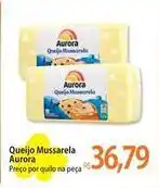 Atacadão Aurora - queijo mussarela oferta