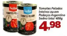 Confiança Supermercados Tomates pelados inteiros ou em pedaços argentino oferta