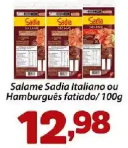 Confiança Supermercados Salame Sadia Italiano ou Hamburguês fatiado oferta