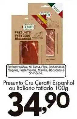 Confiança Supermercados Presunto cru ceratti espanhol ou italiano fatiado oferta