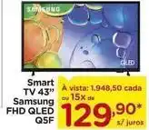 Carrefour Samsung - smart tv 43 oferta