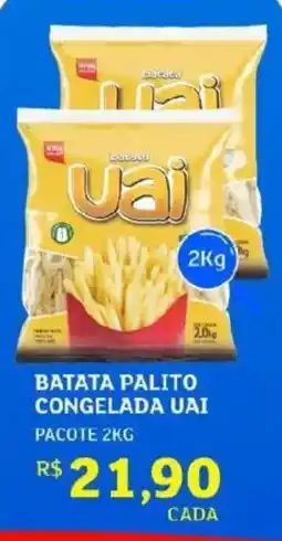 Assaí Atacadista batata palito congelada uai oferta