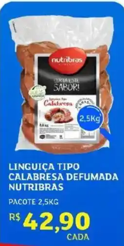 Assaí Atacadista Linguiça tipo calabresa defumada nutribras oferta