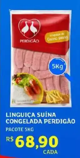 Assaí Atacadista Linguiça suína congelada perdigão oferta