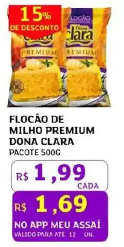 Assaí Atacadista Flocão de milho premium dona clara oferta