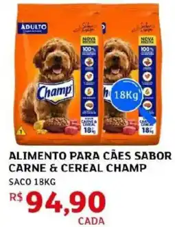 Assaí Atacadista Alimento para cães sabor carne & cereal champ oferta
