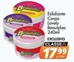 Delta Supermercados Esfoliante Corpo Lovely Beautyloo oferta