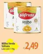 Atacadão Sófruta - milho verde oferta