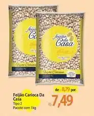 Atacadão Da casa - feijão carioca oferta