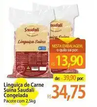 Atacadão Saudali - linguiça de carne suína congelada oferta
