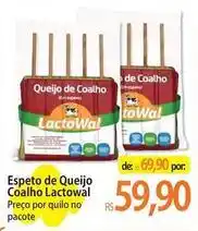 Atacadão Lactowal - espeto de queijo coalho oferta