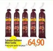 Atacadão Sadia - salame italiano mini oferta