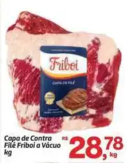 Fort Atacadista Friboi - capa de contra filé a vácuo oferta