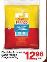 Fort Atacadista Super frango - filezinho sassami congelado oferta