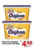Fort Atacadista Claybom - margarina com ou sem sal 500g oferta