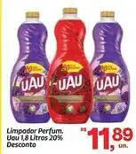 Fort Atacadista Uau - limpador perfum oferta