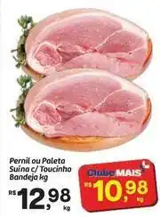 Fort Atacadista Rs - pernil ou paleta suína c/toucinho oferta