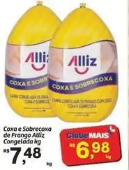 Fort Atacadista Alliz - coxa e sobrecoxa de frango oferta