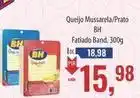 Supermercados BH Bh - queijo mussarela/prato oferta